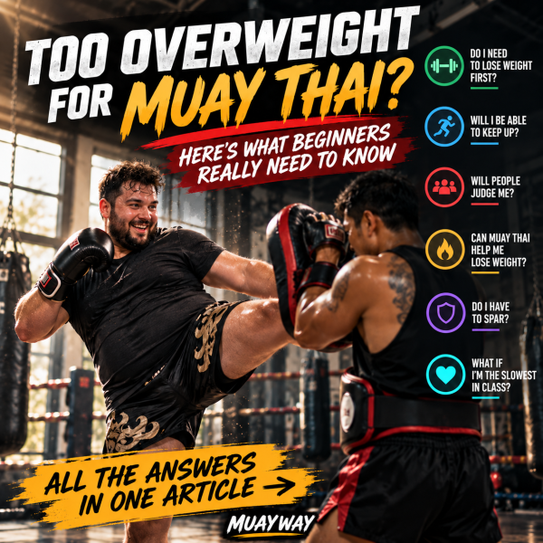 Too Overweight for Muay Thai? 12 Questions Beginners Are Afraid to Ask